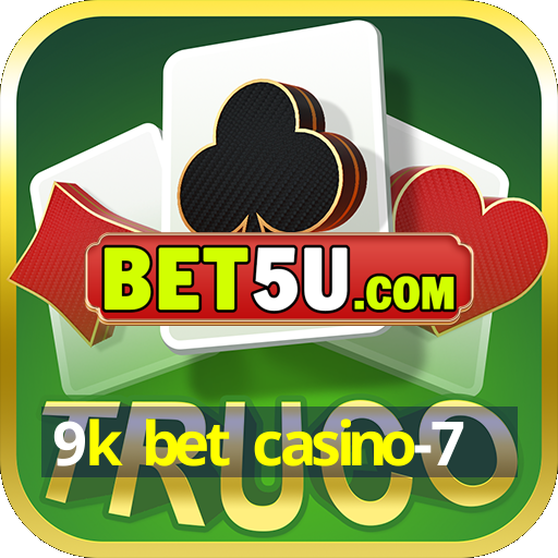 9k bet casino